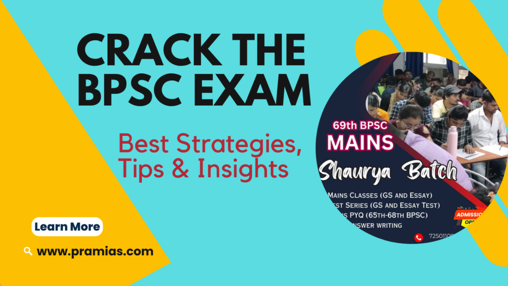 Crack The Bpsc Exam Best Strategies Tips Insights For Bpsc Exam