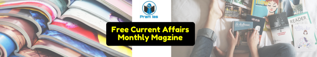 BPSC Current Affairs Monthly Magazine