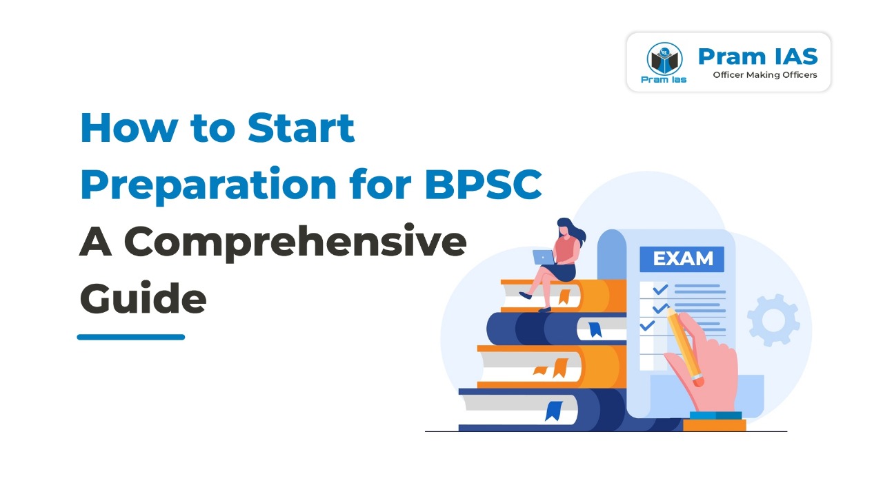 How to Start Preparation for BPSC: A Comprehensive Guide